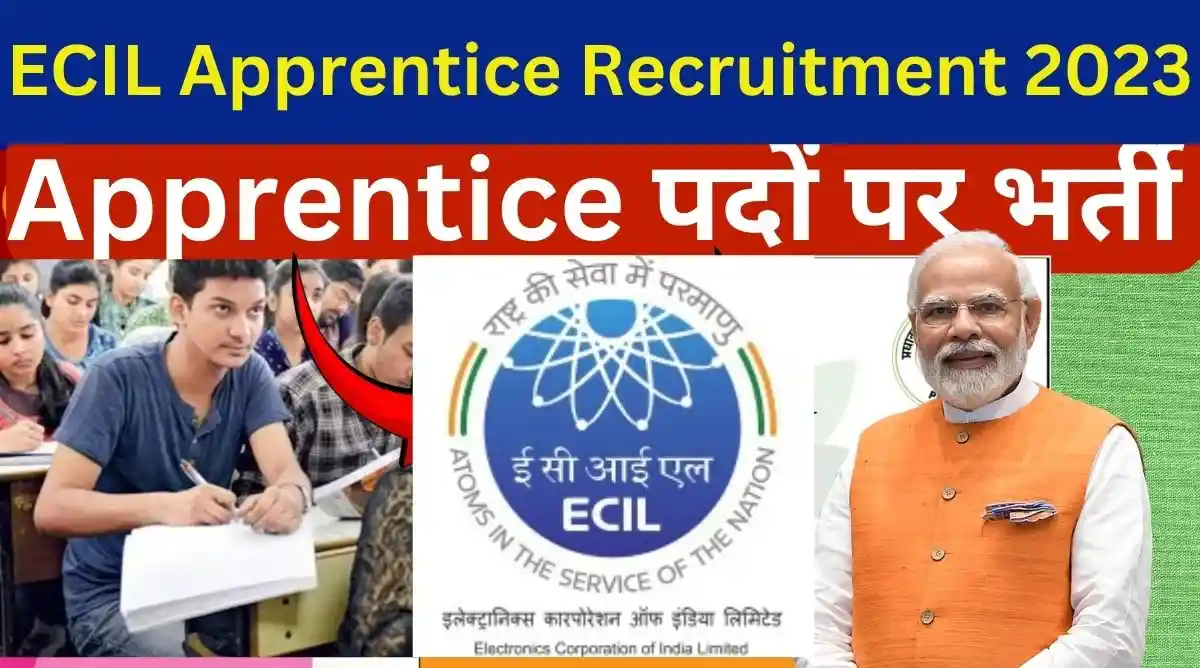 ECIL Apprentice Recruitment 2023 Notification